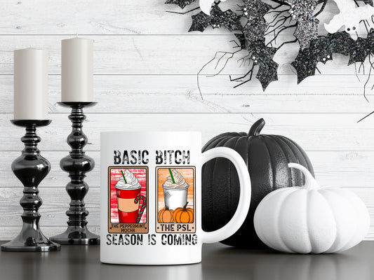 Basic Bitch Season || Mug