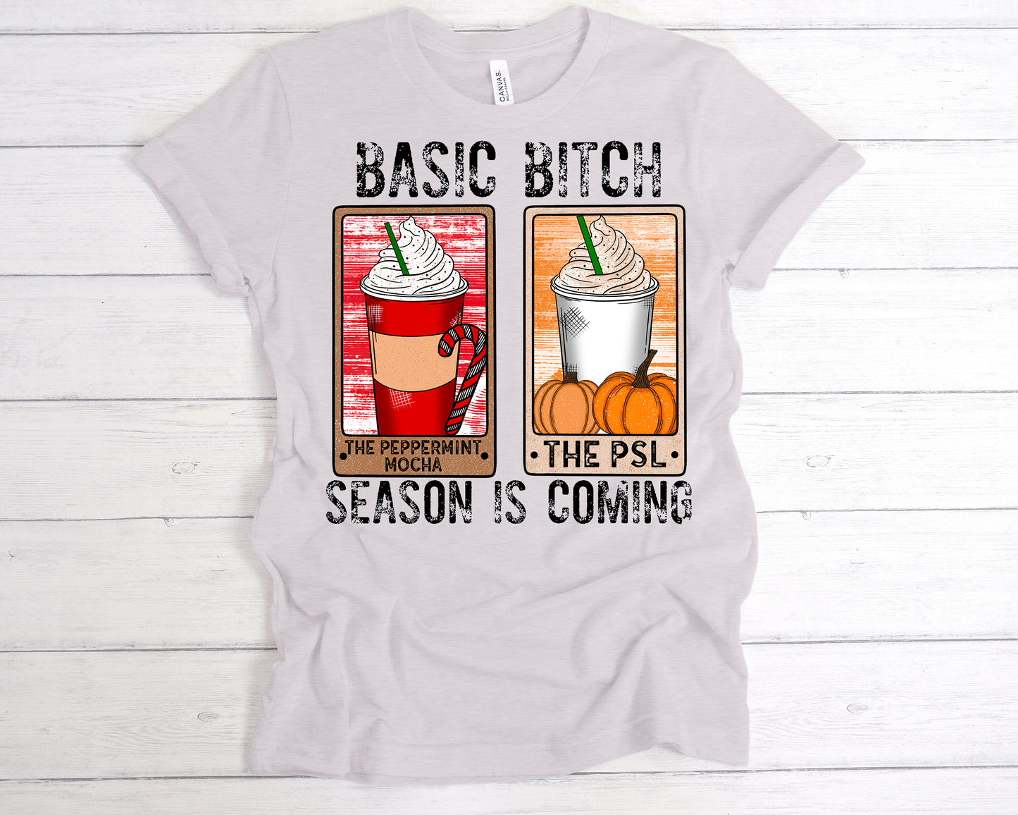Basic Bitch Season T-Shirt
