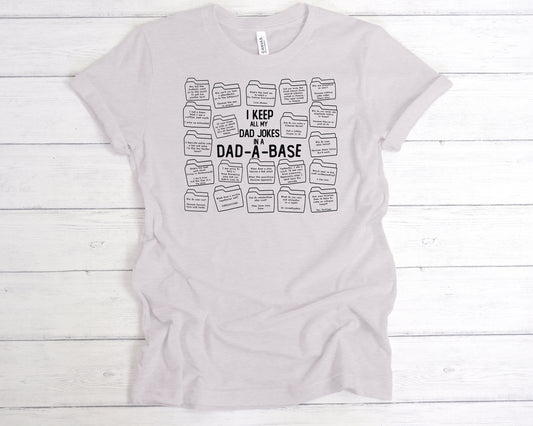 Dad-A-Base T-Shirt